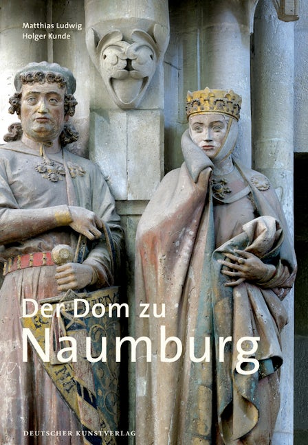 Book cover image for Der Dom zu Naumburg ISBN: 9783422023055